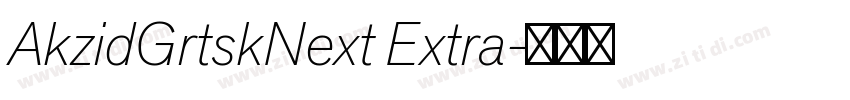 AkzidGrtskNext Extra字体转换